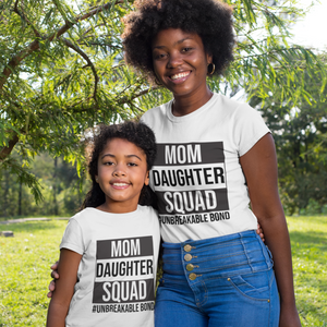 Mom Daughter Squad T-Shirt