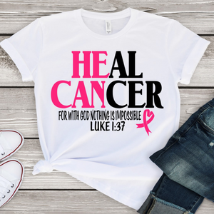 He Can- Cancer Awareness - T-shirt